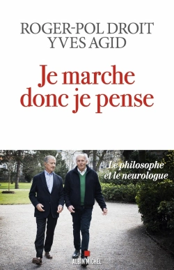 Bertrand.pt - Je Marche Donc Je Pense : Le Philosophe Et Le Neurologue