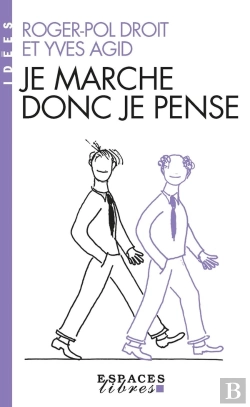 Bertrand.pt - Je Marche Donc Je Pense