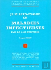 Je M'Auto Evalue En Maladies Infectieuses