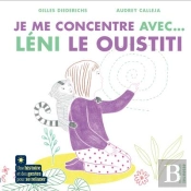 Je Me Concentre Avec Léni Le Ouistiti