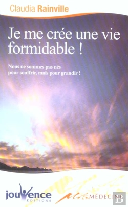 Bertrand.pt - Je Me Cree Une Vie Formidable !