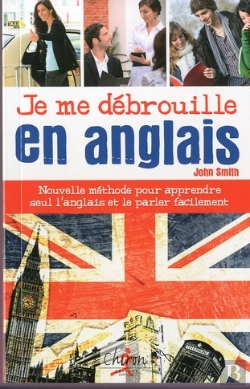 Bertrand.pt - Je Me Debrouille En Anglais