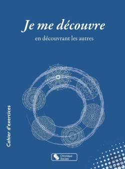 Bertrand.pt - Je Me Découvre : En Découvrant Les Autres