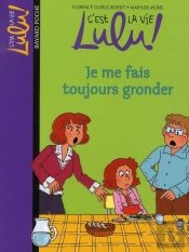 Je Me Fais Toujours Gronder