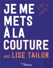 Je Me Mets A La Couture Avec Lise Tailor