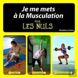 Bertrand.pt - Je Me Mets À La Musculation Pour Les Nuls