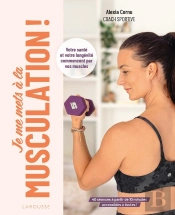 Je Me Mets À La Musculation ! Votre Santé Et Votre Longévité Commencent Par Vos Muscles