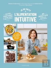 Je Me Mets À L'Alimentation Intuitive