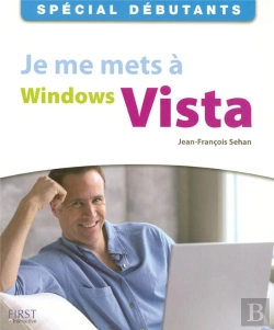 Bertrand.pt - Je Me Mets À Windows Vista