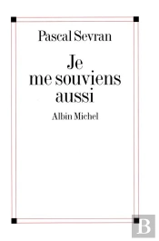 Je Me Souviens Aussi