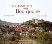 Je Me Souviens De La Bourgogne