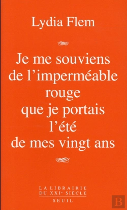Bertrand.pt - Je Me Souviens De L'Imperméable Rouge Que Je Portais L'Été De Mes Vingt Ans