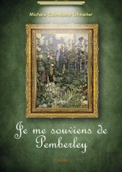 Je Me Souviens De Pemberley - Roman