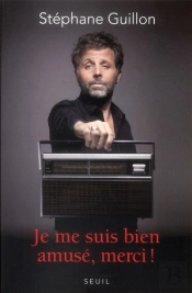 Je Me Suis Bien Amusé, Merci !