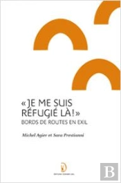 'Je Me Suis Refugiee La'' Bords De Routes En Exil