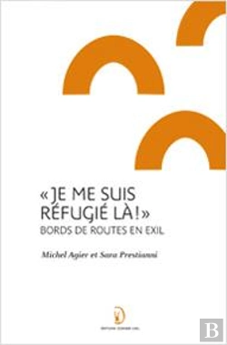 Bertrand.pt - 'Je Me Suis Refugiee La'' Bords De Routes En Exil