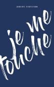 Je Me Touche