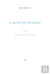 Je Me Vêts De Ton Épaule