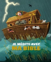 Je Médite Avec Ma Bible