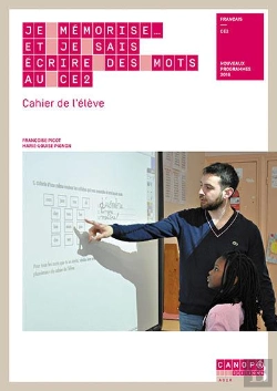 Bertrand.pt - Je Mémorise... Et Je Sais Écrire Des Mots Au Ce2 ; Cahier De L'Élève