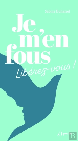 Bertrand.pt - Je M'En Fous : Libérez- Vous !