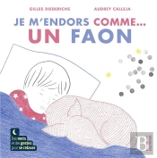 Je M'Endors Comme... Un Faon