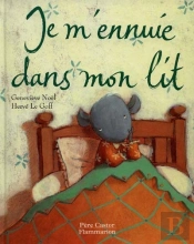 Je M'Ennuie Dans Mon Lit