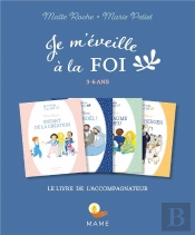 Je M'Éveille À La Foi ; Livret De L'Accompagnateur