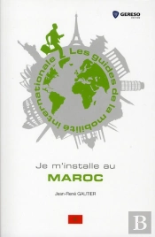 Je M'Installe Au Maroc