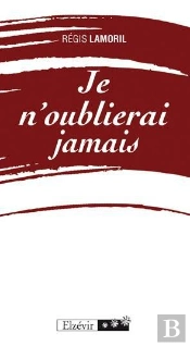 Je N' Oublierai Jamais