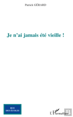 Bertrand.pt - Je N'Ai Jamais Été Vieille !