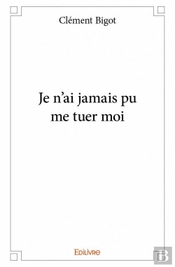 Bertrand.pt - Je N'Ai Jamais Pu Me Tuer Moi