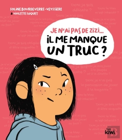 Bertrand.pt - Je N'Ai Pas De Zizi... Il Me Manque Un Truc ?