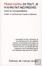 Je N'Ai Pas Fait Mes Preuves ; Choix De Correspondances