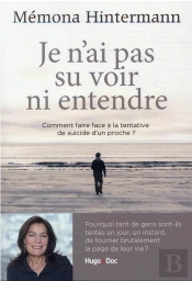 Je N'Ai Pas Su Voir Ni Entendre