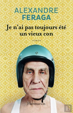 Bertrand.pt - Je N'Ai Pas Toujours Été Un Vieux Con