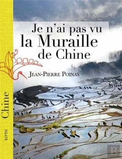 Bertrand.pt - Je N'Ai Pas Vu La Muraille De Chine