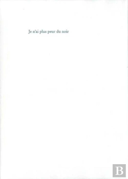 Bertrand.pt - Je N'Ai Plus Peur Du Noir