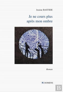 Bertrand.pt - Je Ne Cours Plus Apres Mon Ombre