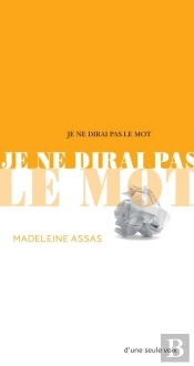 Je Ne Dirai Pas Le Mot