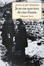 Je Ne Me Souviens De Rien D'Autre
