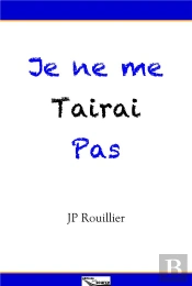 Je Ne Me Tairai Pas