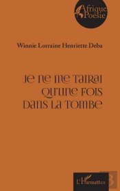 Je Ne Me Tairai Qu'Une Fois Dans La Tombe