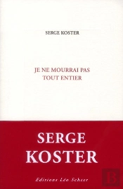 Je Ne Mourrai Pas Tout Entier