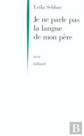 Je Ne Parle Pas La Langue De Mon Pere