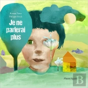 Je Ne Parlerai Plus