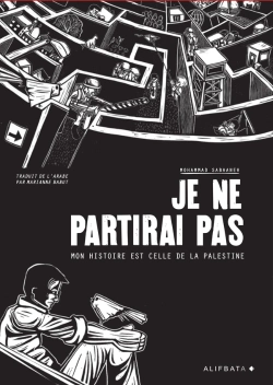 Bertrand.pt - Je Ne Partirai Pas : Mon Histoire Est Celle De Palestine