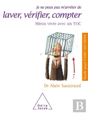 Je Ne Peux Pas M'Arreter De Laver Verifier Compter ; Mieux Vivre Avec Un Toc