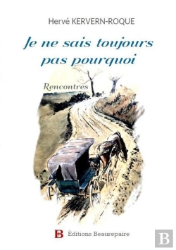 Bertrand.pt - Je Ne Sais Toujours Pas Pourquoi