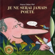 Je Ne Serai Jamais Poete